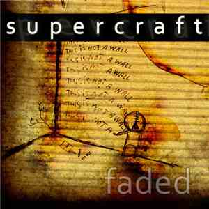 Supercraft - Faded