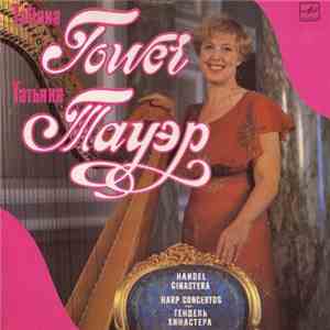 Tatiana Tower, Handel, Ginastera - Harp Concertos