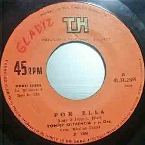 Tommy Olivencia Y Su Orquesta - Por Ella / Dicelo A Ella