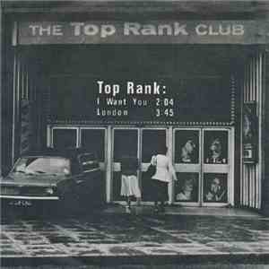 Top Rank  - I Want You