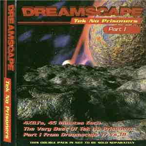 Various - Dreamscape 17 Vs 18 Tek No Prisoners Part 1