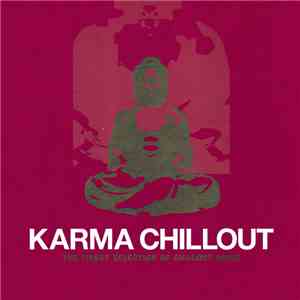 Various - Karma Chillout - The Finest Selection Of Chillout Music