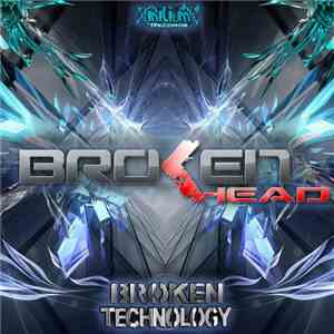 BrokenHead  - Broken Technology