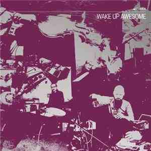 C. Spencer Yeh, Okkyung Lee, Lasse Marhaug - Wake Up Awesome