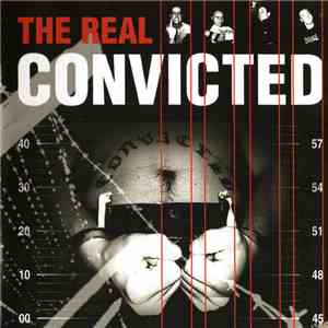 Convicted  - The Real Convicted