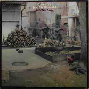 Country Joe McDonald - Into The Fray