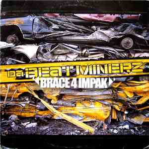 Da Beatminerz - Brace 4 Impak