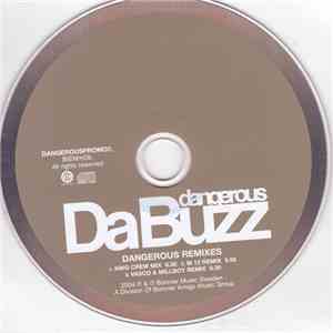 Da Buzz - Dangerous - Dangerous Remixes