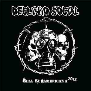 Declínio Social - Gira Sudamerica 2012