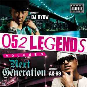 DJ Ryow  - 052 LEGENDS Vol.3 -Next Generation-