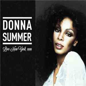Donna Summer - Live In New York 1999