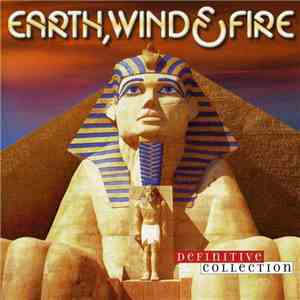 Earth, Wind & Fire - Definitive Collection