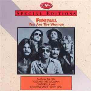 Firefall - You Are The Woman