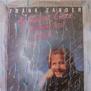 Frank Zander - Au Revoir Cherie, Ich Muß Jetzt Geh´n