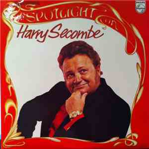 Harry Secombe - Spotlight On Harry Secombe