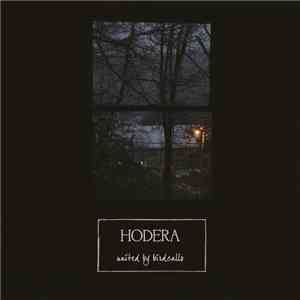 Hodera - United By Birdcalls