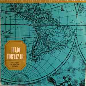 Julio Cortázar - Julio Cortázar