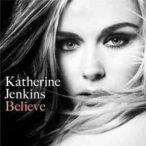 Katherine Jenkins - Believe
