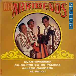 Los Arribeños - Guantanamera