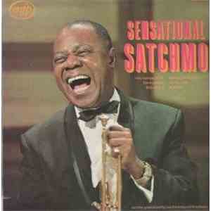Louis Armstrong And His Orchestra - Sensational Satchmo