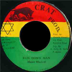 Major Mackrel - Run Down Man