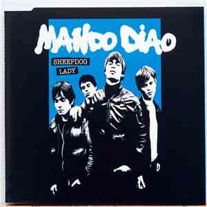 Mando Diao - Sheepdog