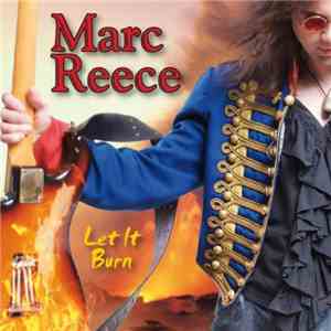 Marc Reece - Let It Burn