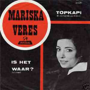 Mariska Veres - Topkapi / Is Het Waar?