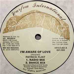 Patrick Flint - I'm Aware Of Love