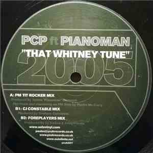 PCP - That Whitney Tune 2005