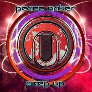Peace Maker - Step Up