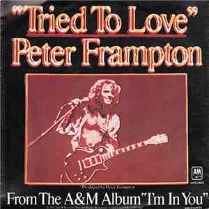 Peter Frampton - Tried To Love