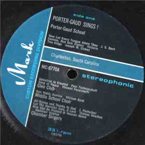 Porter-Gaud School - Porter-Gaud Sings