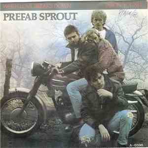 Prefab Sprout - When Love Breaks Down / Faron Young