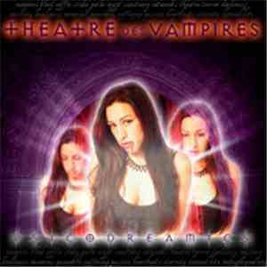 Psicodreamics - Theatre Des Vampires