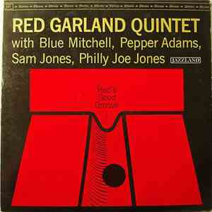 Red Garland Quintet - Red's Good Groove