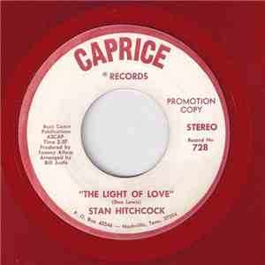 Stan Hitchcock - The light Of Love