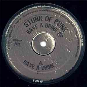 Stunk Of Punk - Have A Drink EP