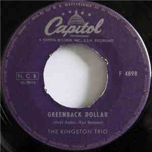 The Kingston Trio - Greenback Dollar / The New Frontier