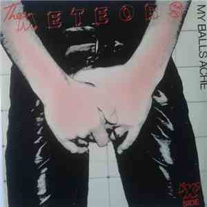 The Meteors - My Balls Ache