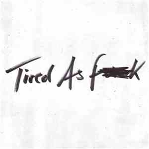 The Staves  - Tired As Fuck / Train Tracks