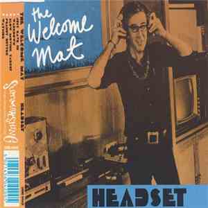 The Welcome Mat - Headset