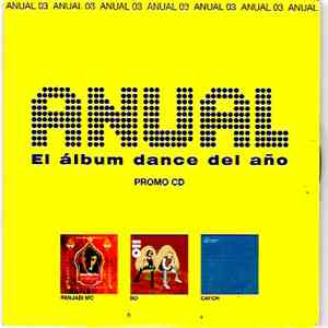 Various - Anual 03 (El Álbum Dance Del Año)