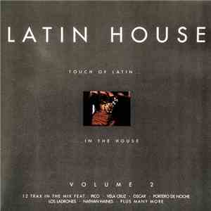 Various - Latin House Volume 2