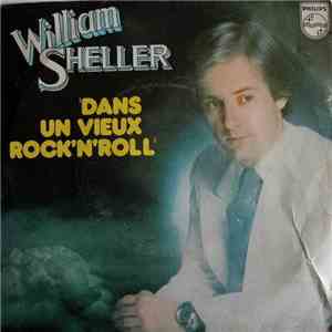 William Sheller - Dans Un Vieux Rock'N'Roll