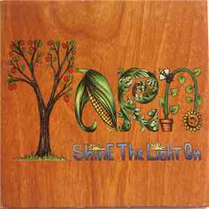 Yarn  - Shine The Light On