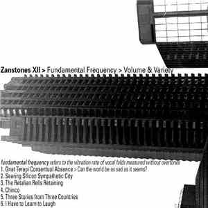 Zanstones - Fundamental Frequency: Volume & Variety
