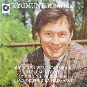 Zygmunt Krauze - Aus Aller Welt Stammende