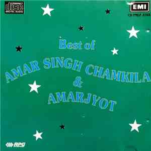 Amar Singh Chamkila, Amarjyot - Best Of Amar Singh Chamkila & Amarjyot