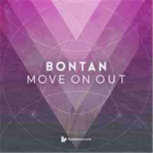 Bontan - Move On Out